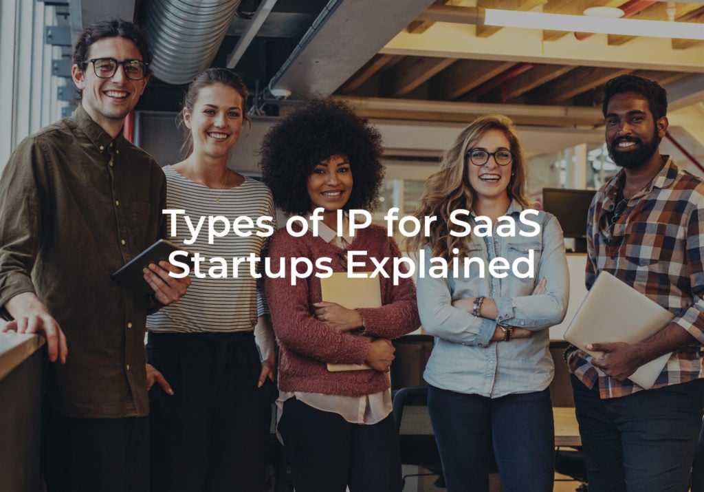 Types of IP for SaaS Startups